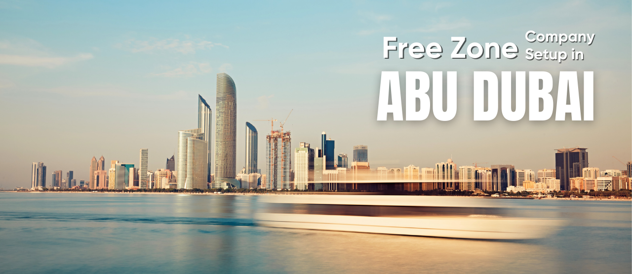 Free Zone Company Setup in Abu Dhabi