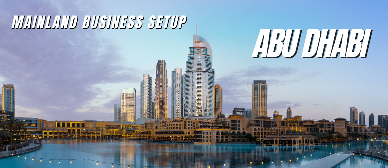 Mainland Business Setup Abu Dhabi