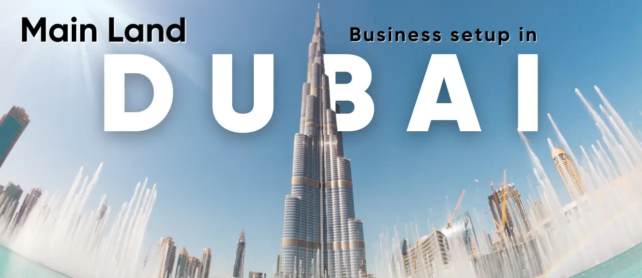 Mainland Business Setup Dubai
