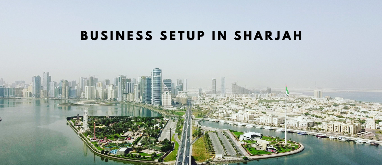 Business Setup in Sharjah