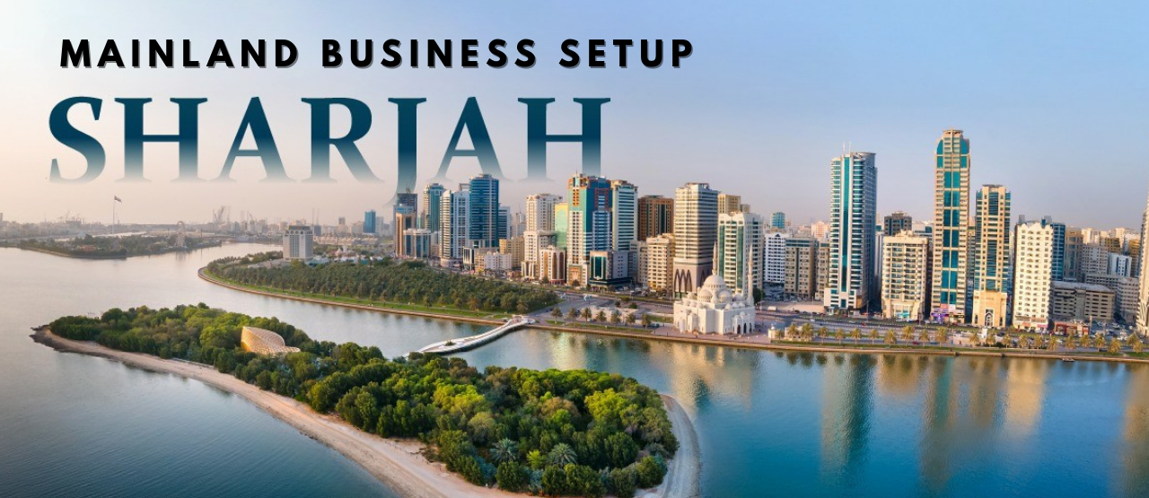 Mainland Business Setup Sharjah